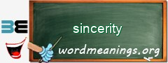 WordMeaning blackboard for sincerity